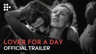 LOVER FOR A DAY | Official Trailer | MUBI