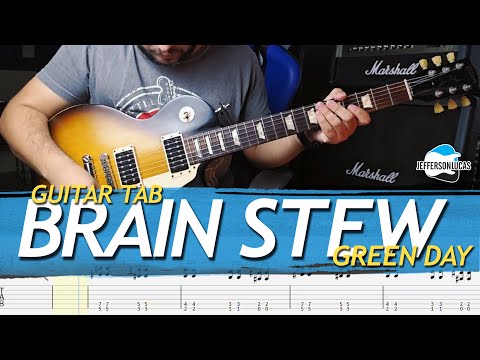 BRAIN STEW - GREEN DAY - GUITAR TAB