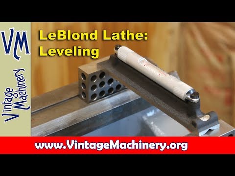 LeBlond Lathe Restoration - Part 11: Leveling the Lathe
