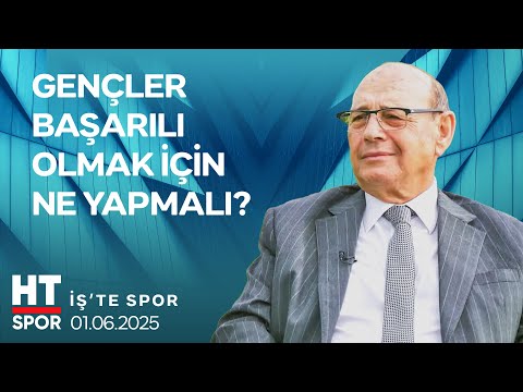 İş'te Spor (25 Mayıs 2025) - HT Spor — 3. Bölüm