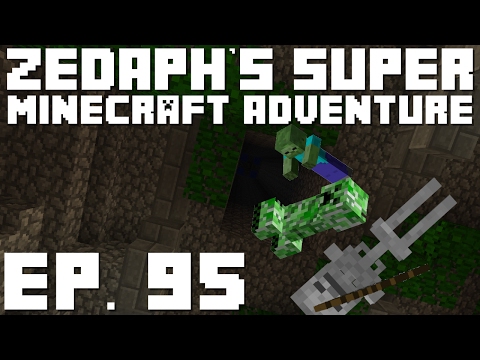 Zedaph's Super Minecraft Adventure: E95 - Mob Droppings