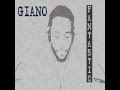 GIANO - Fantastic (produced by @SymbolycOne), OFFICIAL AUDIO, @RobGiano