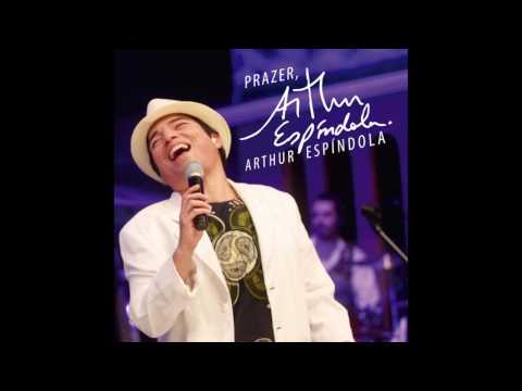 Arthur Espíndola - Grande Hotel (Ao Vivo) Part. Wilson das Neves