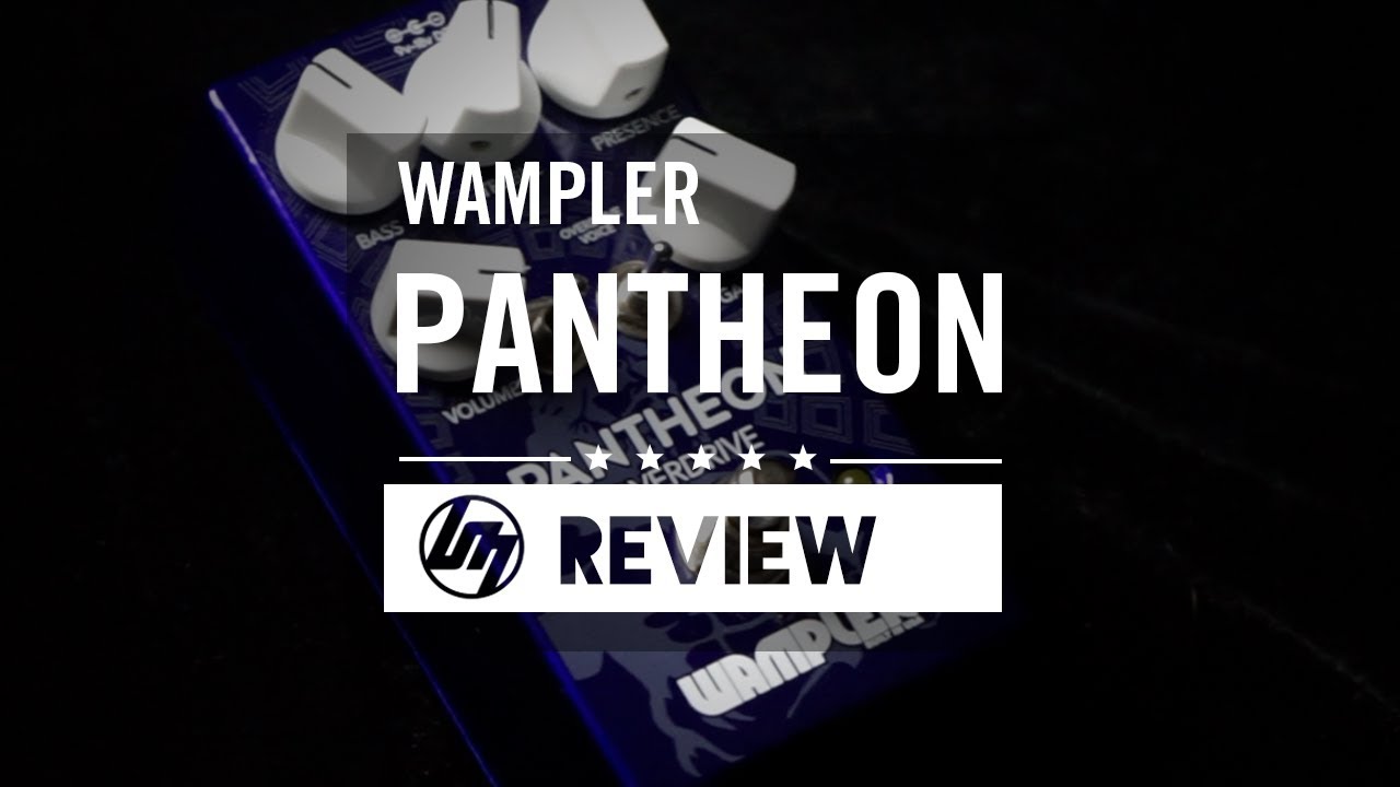 Wampler Pantheon Overdrive Pedal