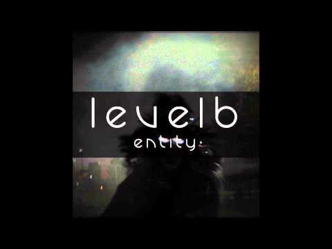 Level B - Entity (Original Mix) | BIG ROOM