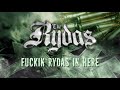 The Rydas - Fuckin Rydas In Here