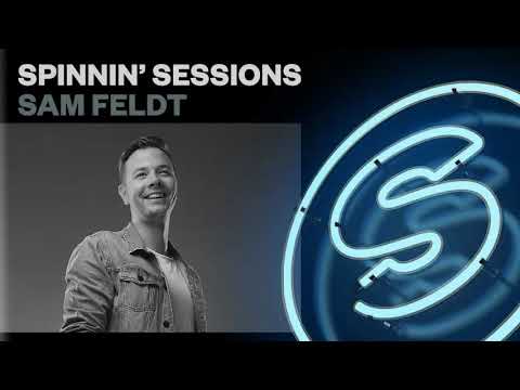 Spinnin' Sessions 329 ‐ Guest: Sam Feldt