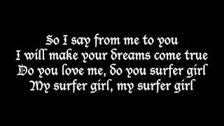 CocoRosie - Surfer Girl (Lyrics) *cover*