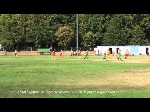 Polonia Stal Świdnica vs Ślęza Wrocław 19.09.2015 (mecz wyjazdowy) LDT I połowa