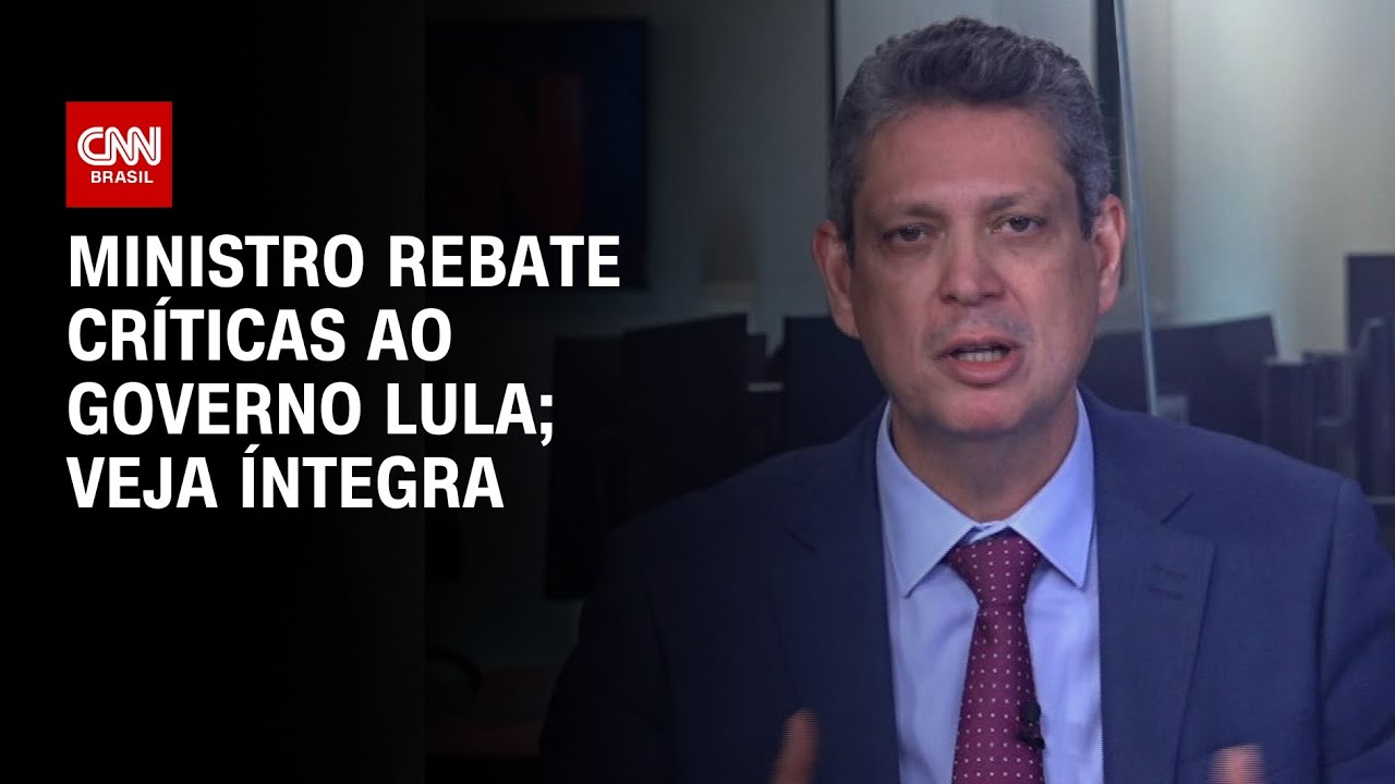 Ministro rebate críticas ao governo Lula; Veja íntegra | CNN 360º