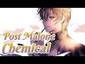 Post Malone Chemical Nightcore Lyrics