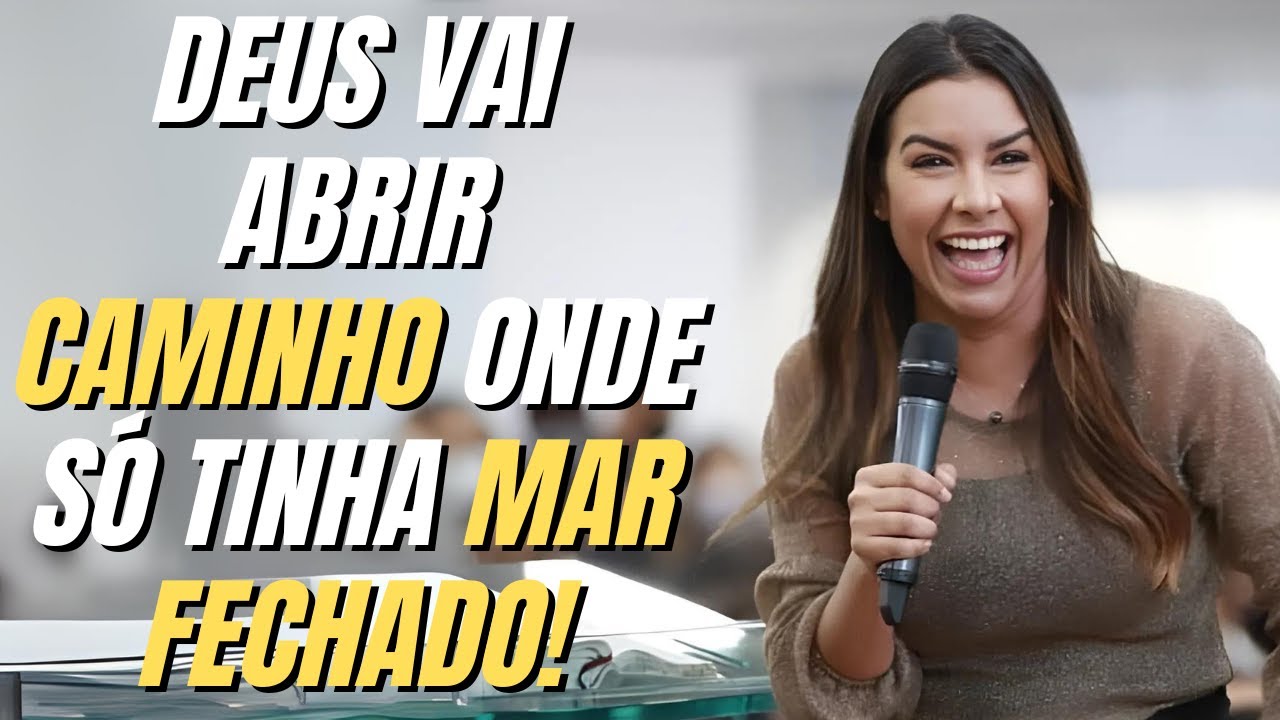 DEUS VAI TRANSFORMAR TUAS LÁGRIMAS EM TESTEMUNHO! - GABRIELA LOPES 2025 - Pregação Forte 2025