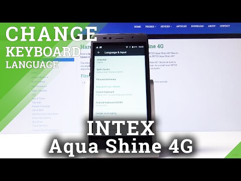 How to Switch Keyboard Language in INTEX Aqua Shine 4G – Second Dictionary Language