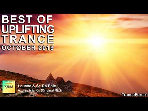 BEST OF UPLIFTING TRANCE MIX (October 2019)