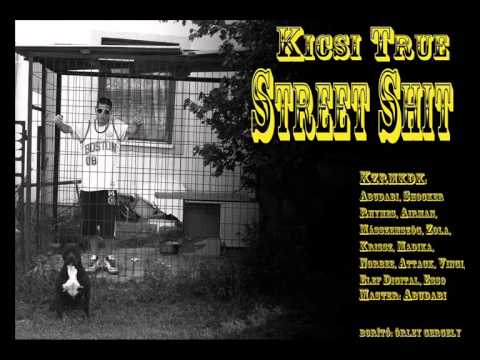 Kicsi True - Ifjú Titánok km. Abudabi, Vingi, Attack, Norbee, Elef Digital, Esso