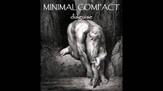 MINIMAL COMPACT  disguise