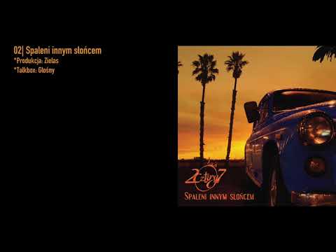 2. 2cztery7 - Spaleni innym słońcem
