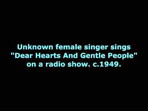 (acetate) Unknown female singer - Dear Hearts And Gentle People (c.1949)