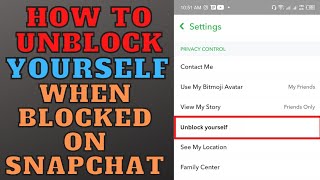 How to unblock yourself on Snapchat when someone blocks you?