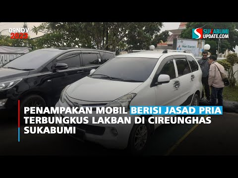 Penampakan Mobil Berisi Jasad Pria Terbungkus Lakban di Cireunghas Sukabumi
