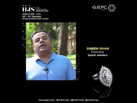 IIJS Signature: Exhibitor Voices: Suken Shah, Proprietor, Sparsh Jewellers