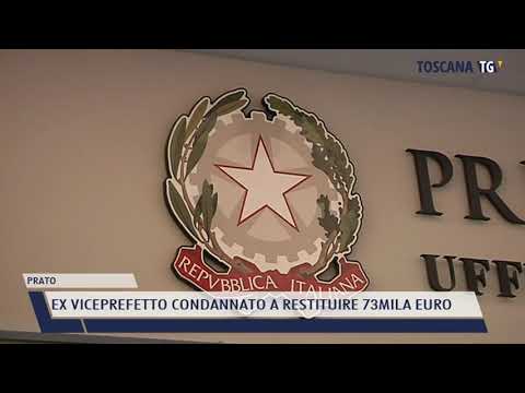 2021-11-09 PRATO - EX VICEPREFETTO CONDANNATO A RESTITUIRE 73MILA EURO