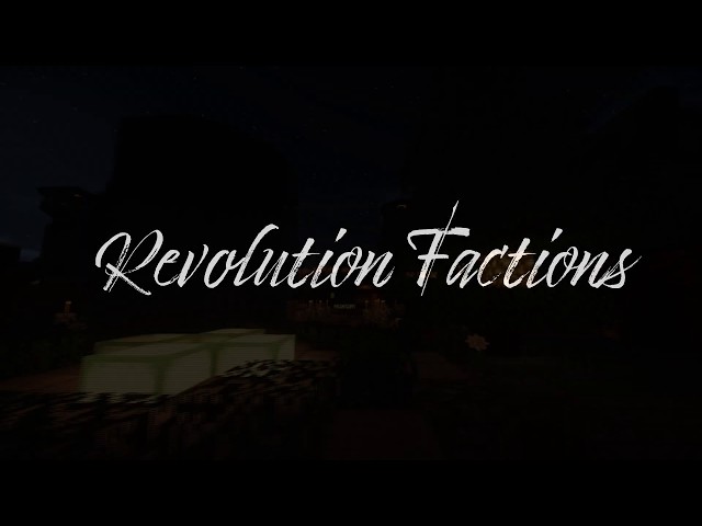 Revolution Factions Minecraft Server
