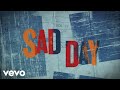 The Rolling Stones - Sad Day (Official Lyric Video)