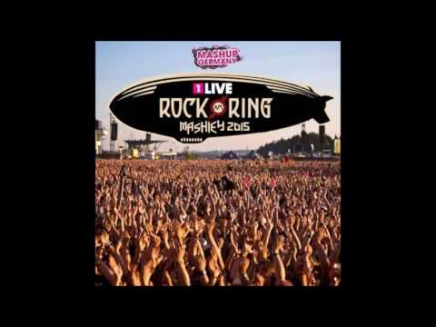 Mashup-Germany - 1Live Rock am Ring Mashley 2015