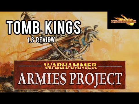 TOMB KINGS Warhammer Armies Project Army Book Review 9th Edition