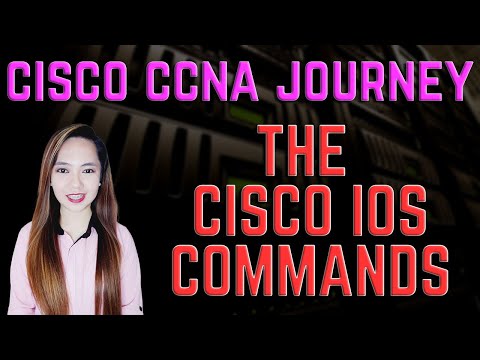 Cisco CCNA Journey - Getting Familiar With Cisco IOS Commands