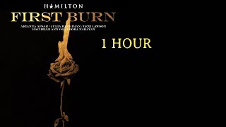 First Burn 1 Hour