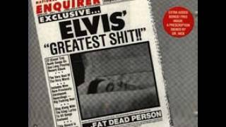 Elvis&#39; Greatest Shit - There&#39;s No Room to Rhumba in a Sports Car