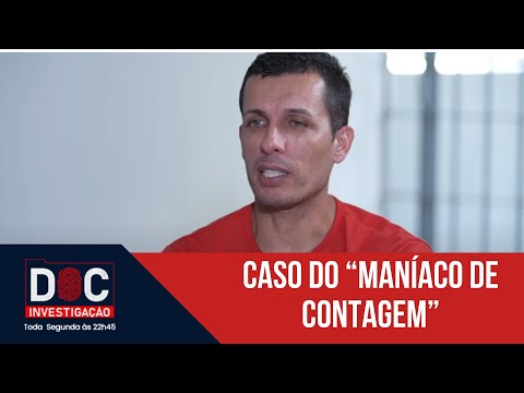 Doc Investigação: 'Maníaco de Contagem' quebra o silêncio e conta porque assassinou cinco mulheres