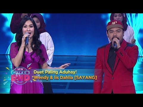 Duet Paling Aduhay, Wendy Dan Iis Dahlia [SAYANG] Part 1 - New Kilau DMD 1212