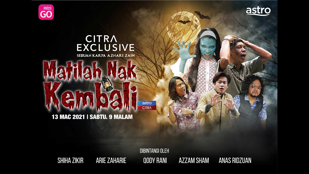 Matilah Nak Kembali - Trailer