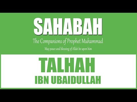 Talha ibn Ubaydullah: The Generous, The Martyr | Mufti Abdur-Rahman ibn Yusuf