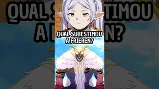 Qual Subestimou A Frieren? (Sousou no Frieren)