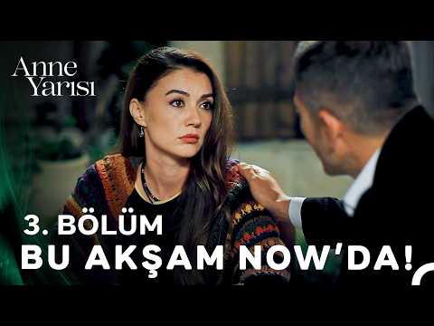 Anne Yarısı Anne Yarısı Yeni Bölümü Fragmanı