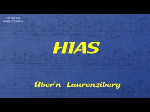 HIAS - Über'n Laurenziberg