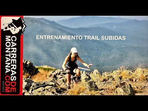 ENTRENAMIENTO TRAIL RUNNING SUBIDAS,  CON MARÍA BENITO.