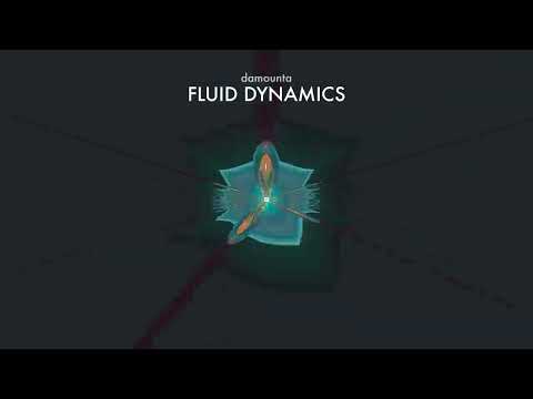 damounta - Fluid Dynamics