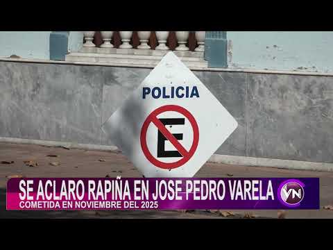 Rapiña aclarada en Varela.