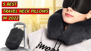 5 Best Travel Neck Pillows in 2022