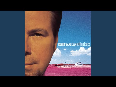 New Life in Old Mexico - Robert Earl Keen