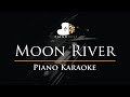 Moon River - Piano Karaoke Instrumental Cover with Lyrics