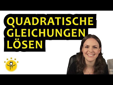 QUADRATISCHE GLEICHUNGEN lösen ohne pq-Formel