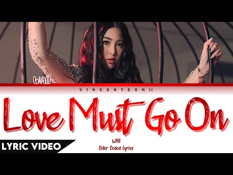 WAii -   รักยังมีต่อ / Ruk Yung Mee Dtor (Love Must Go On) l (Thai/Rom/Eng) Lyric Video