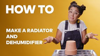 How to Make Your Own Eco Friendly Radiator & Dehumidifier at Home