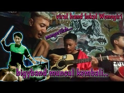 Viral!! Band Lokal WONOGIRI - Mengertilah || cpt Bigyband | #bandlokal #jhonisuandinarta